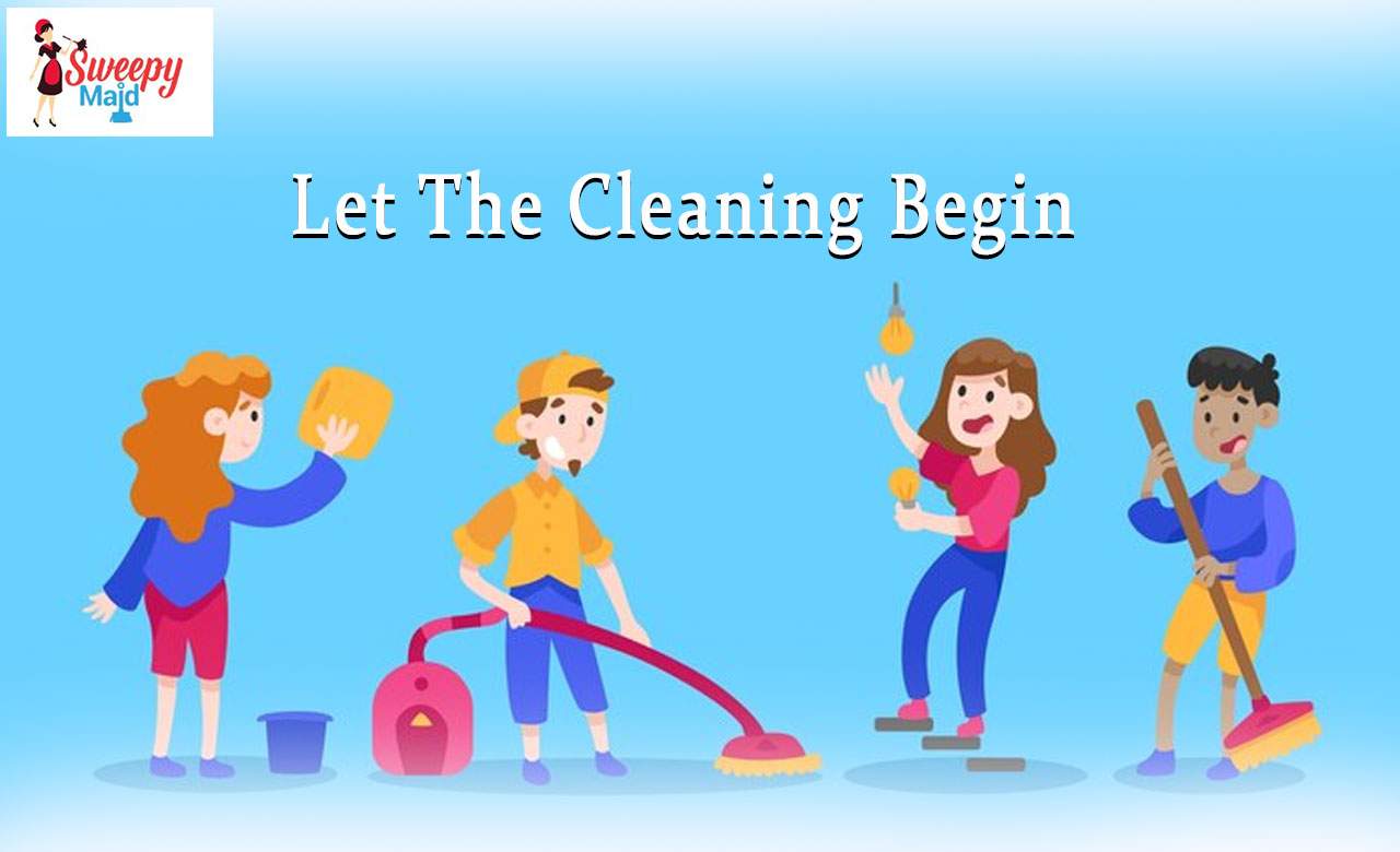 Let The Cleaning Begin